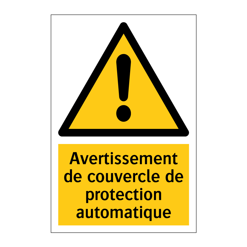 Avertissement de couvercle de protection automatique