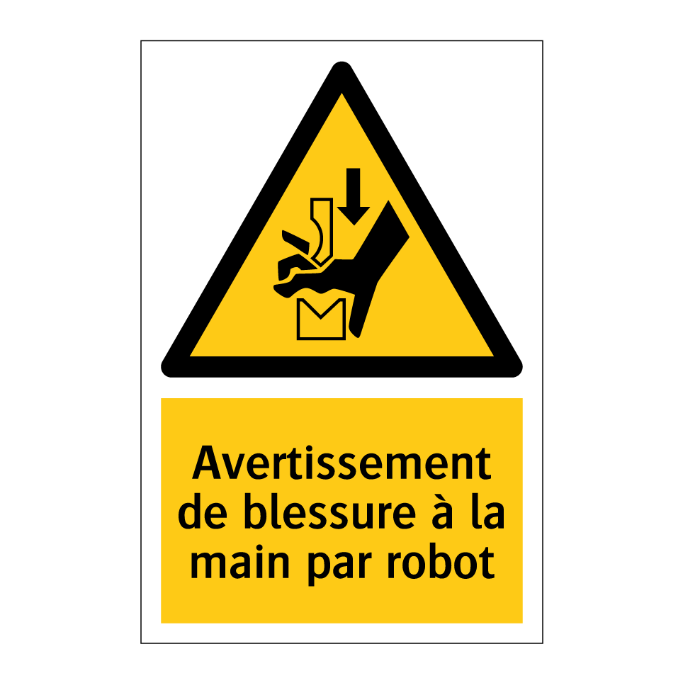 Avertissement de blessure à la main par robot