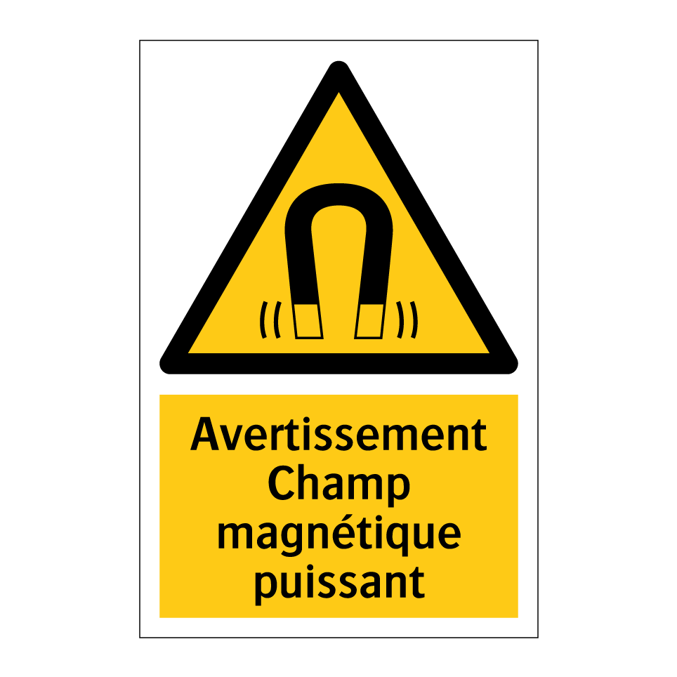 Avertissement Champ magnétique puissant