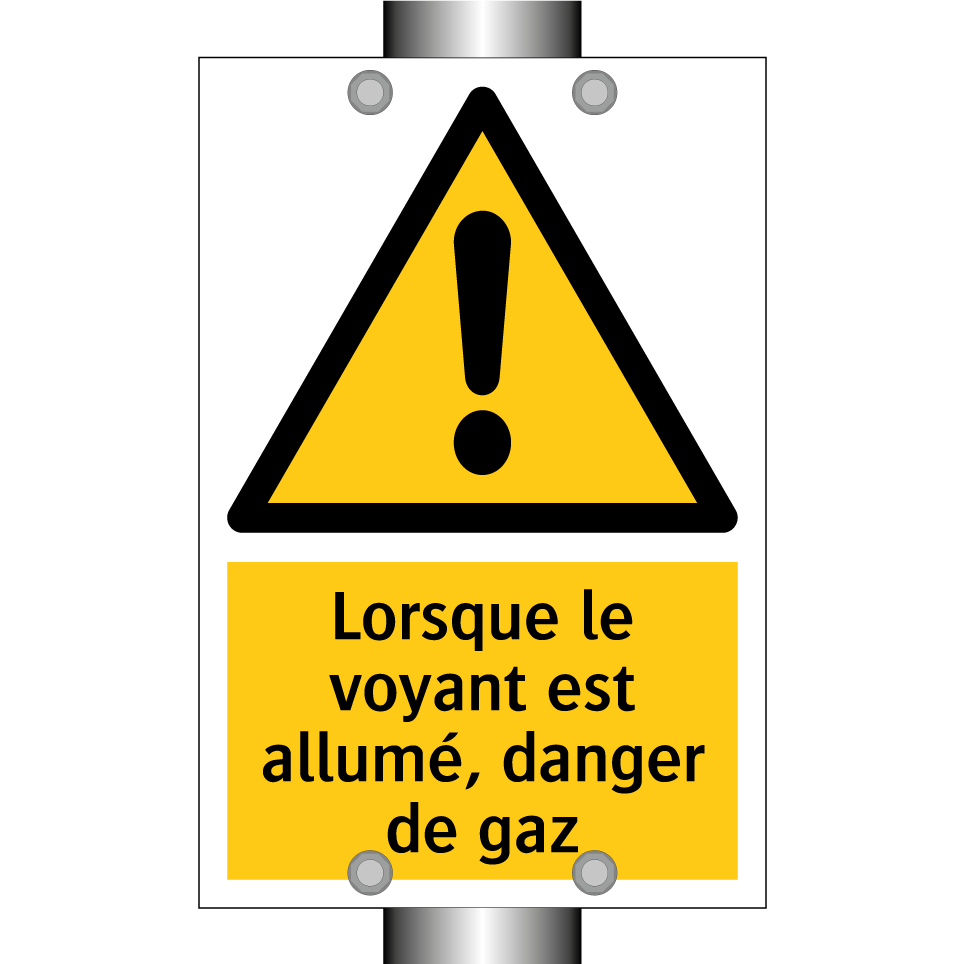 Lorsque le voyant est allumé, danger de gaz