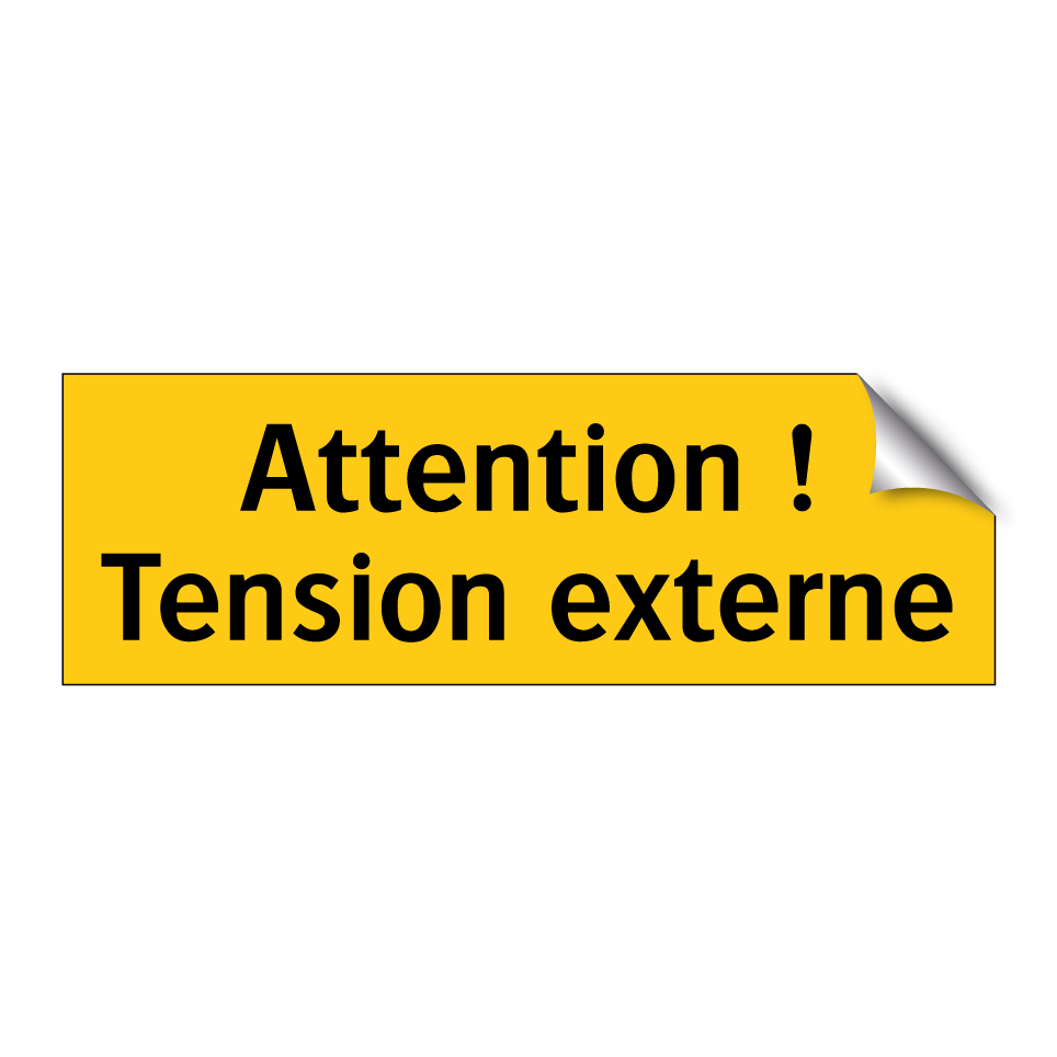 Attention ! Tension externe