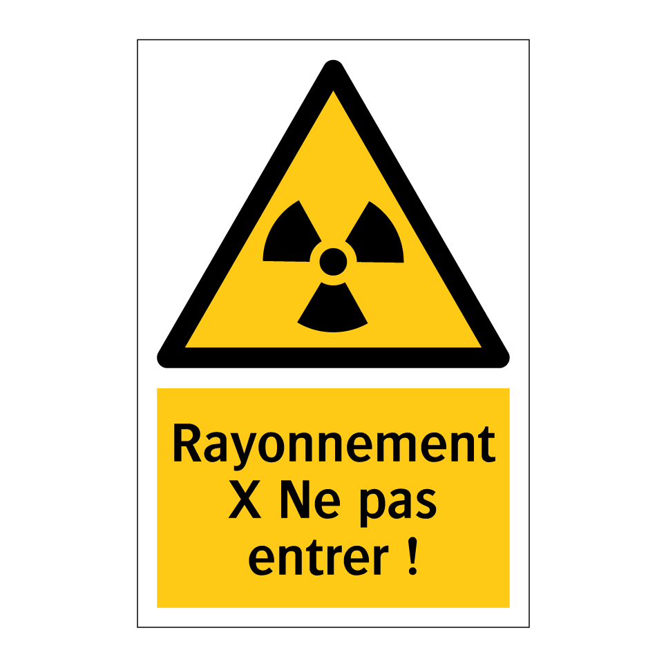 Rayonnement X Ne pas entrer !