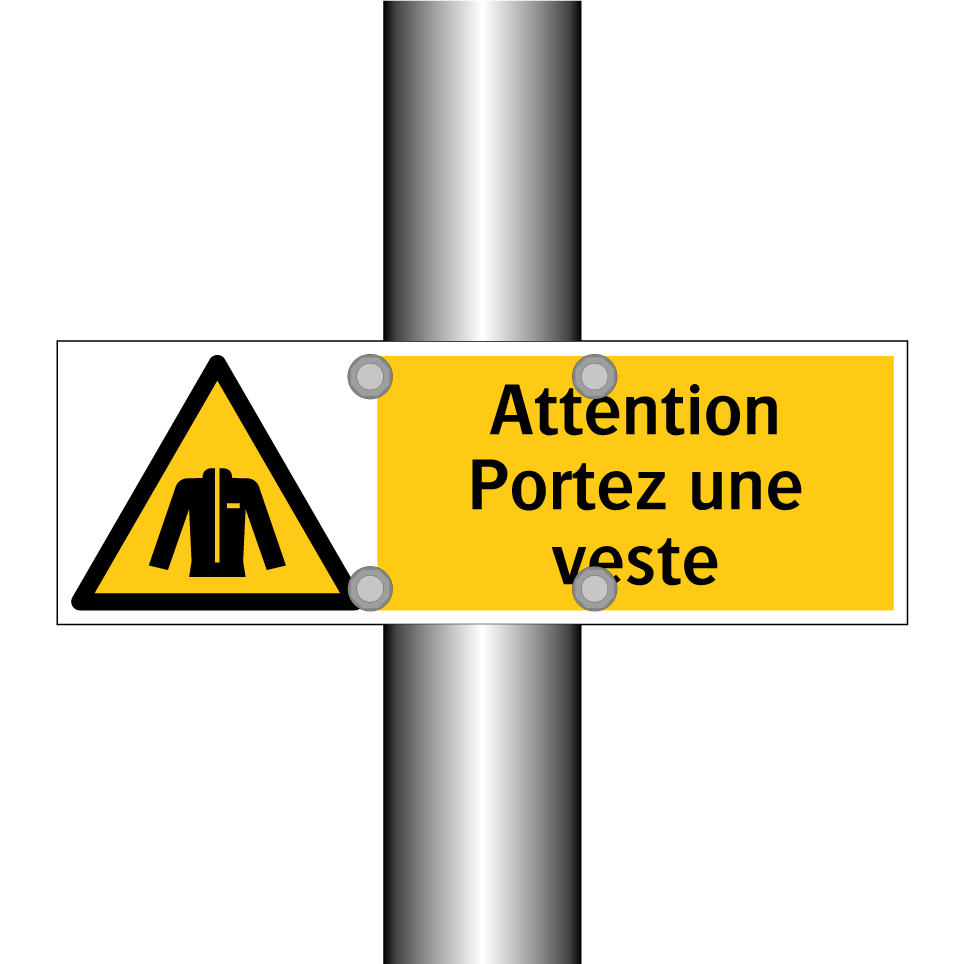 Attention Portez une veste