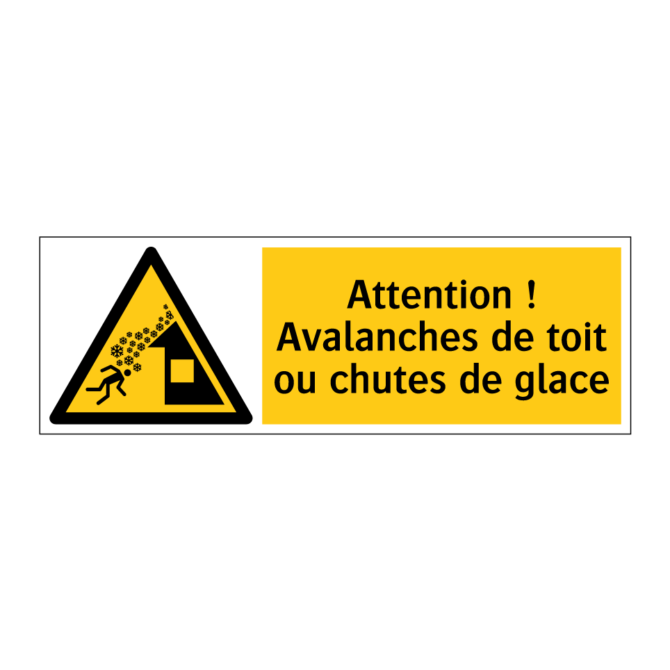 Attention ! Avalanches de toit ou chutes de glace