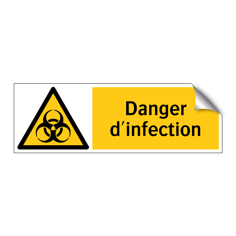 Danger d'infection
