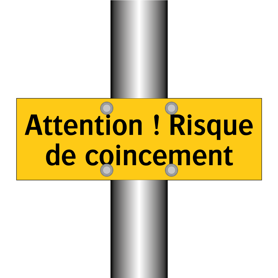 Attention ! Risque de coincement
