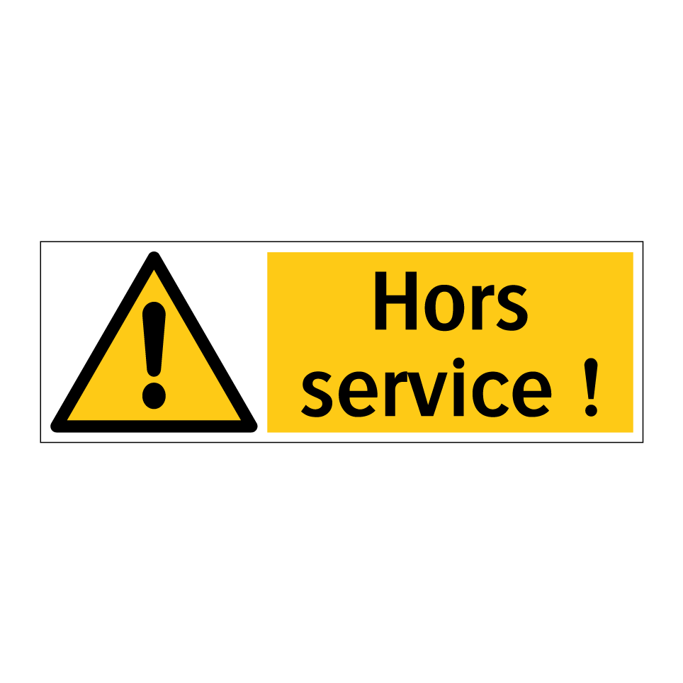 Hors service !