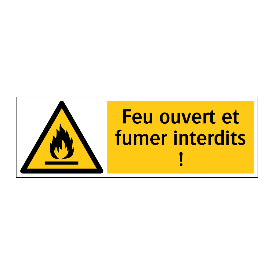 Feu ouvert et fumer interdits !