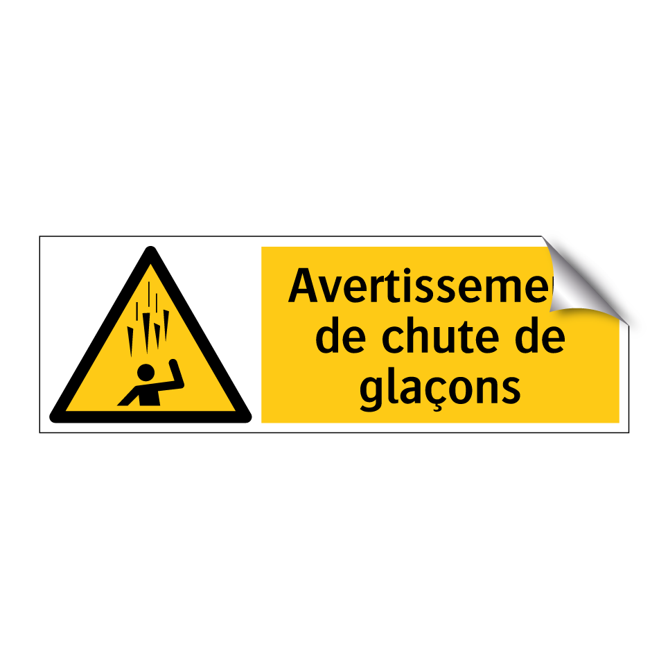 Avertissement de chute de glaçons