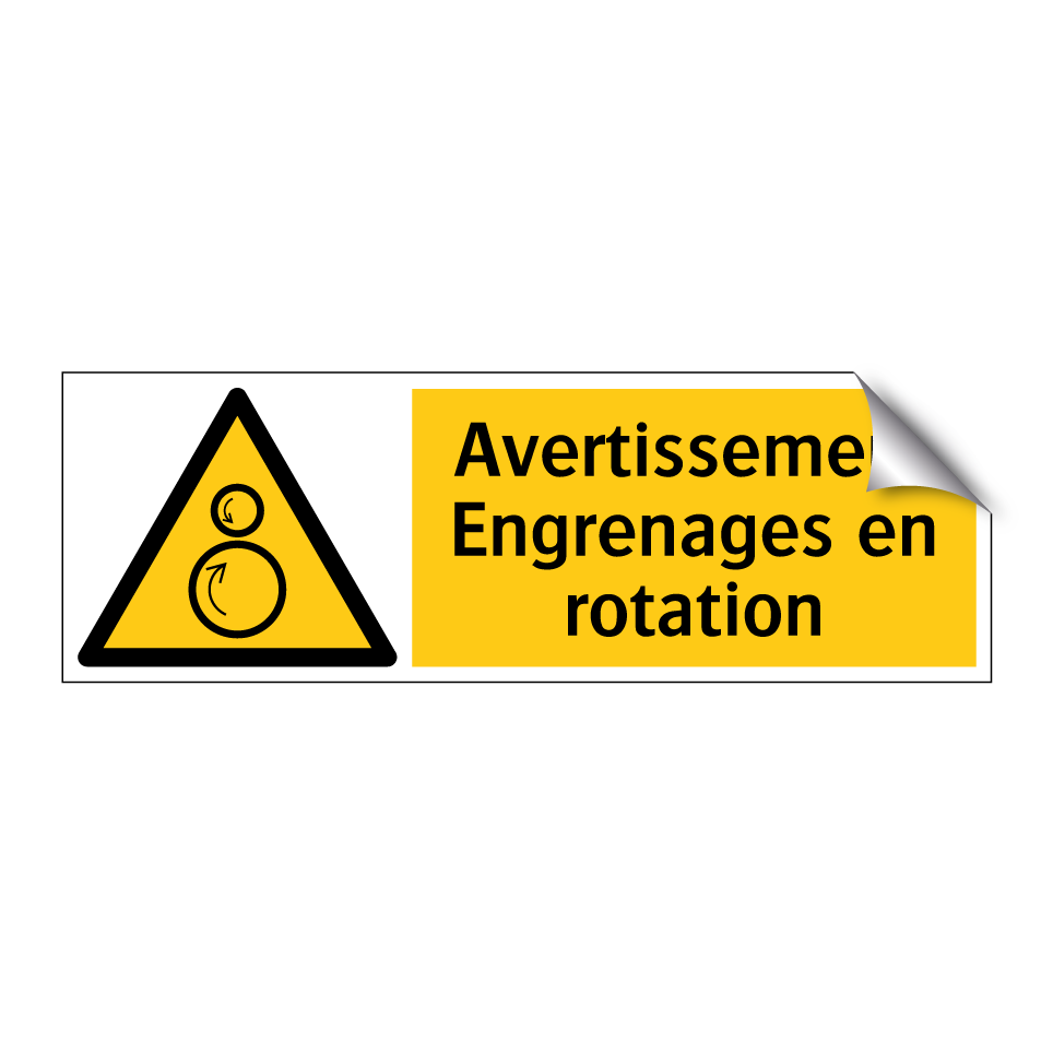 Avertissement Engrenages en rotation