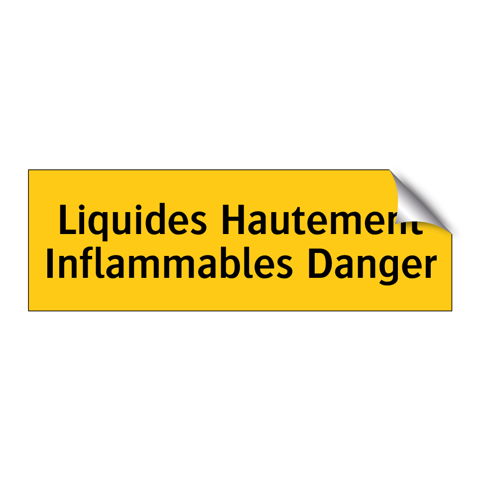 Liquides Hautement Inflammables Danger